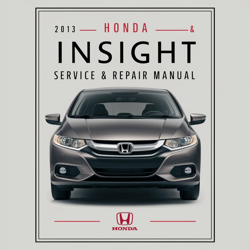 Manual de servicio y reparación del Honda Insight 2013