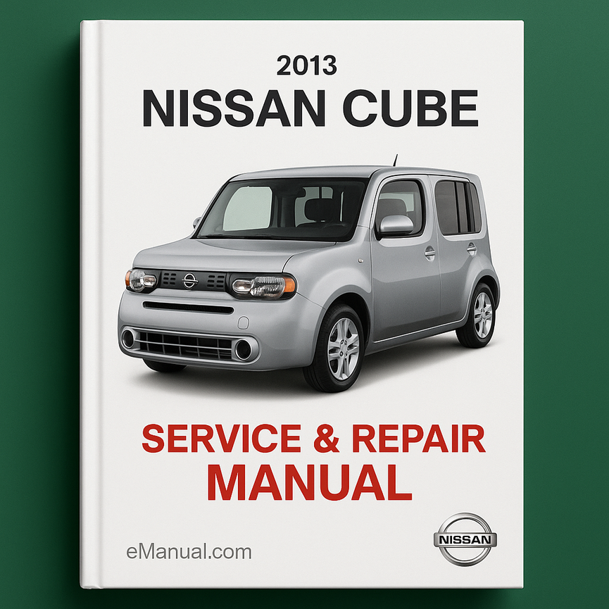 Manual de servicio y reparación del Nissan Cube 2013