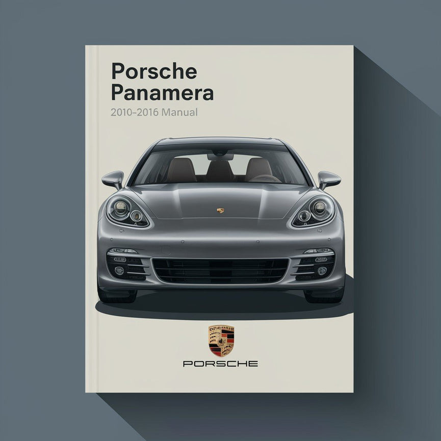 Manual Porsche Panamera 2010 2011 2012 2013 2014 2015 2016