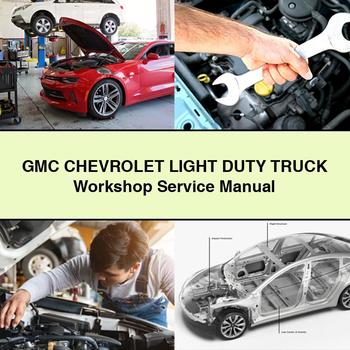 GMC Chevrolet Light Duty Truck Werkstatt-Service-Reparaturhandbuch