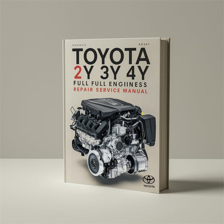 TOYOTA 2Y 3Y 4Y Full EngineS Repair Service Manual PDF