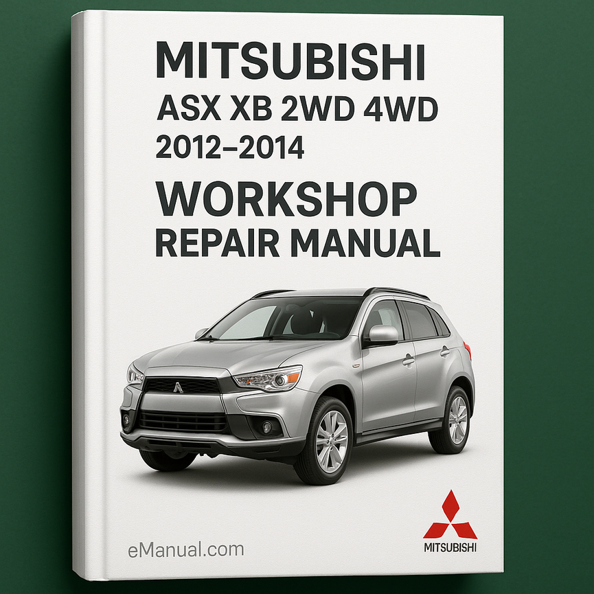 Mitsubushi ASX XB 2WD 4WD 2012-2014 Workshop Repair Manual