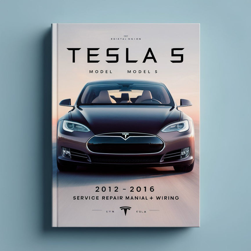 TESLA S Modell 2012-2016 Service-Reparaturhandbuch + Verkabelung