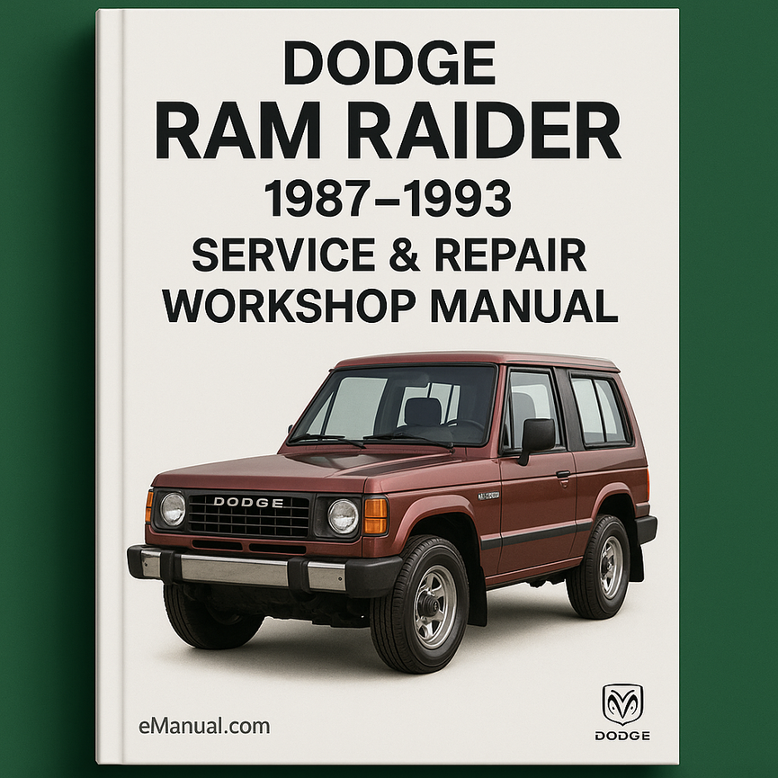 Dodge Ram Raider 1987-1993 Service Repair Workshop Manual