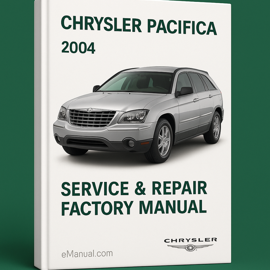 Chrysler Pacifica 2004 Service Repair Factory Manual