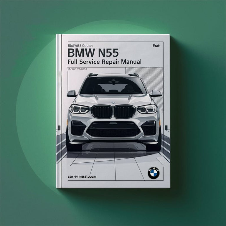 BMW N55 Engine Full Service Repair Manual PDF
