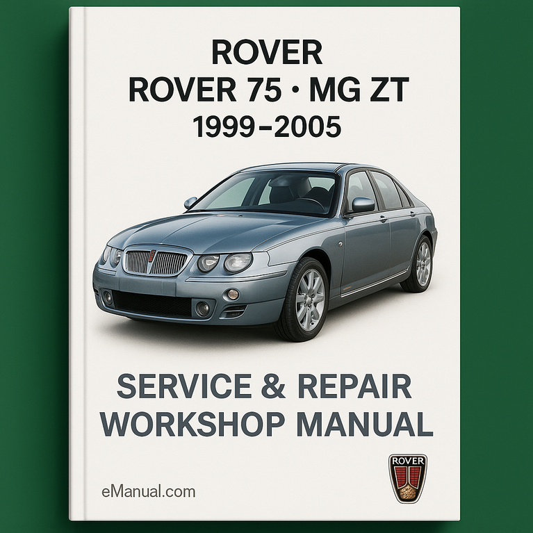 Rover 75 MG ZT 1999-2005 Service Repair Workshop Manual Pdf