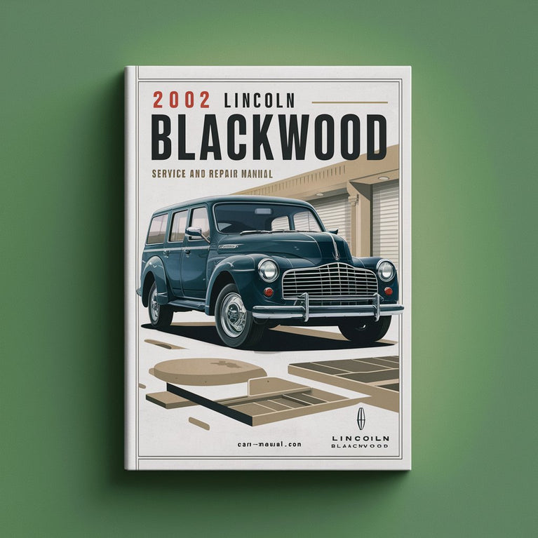 2002 Lincoln Blackwood Service- und Reparaturhandbuch