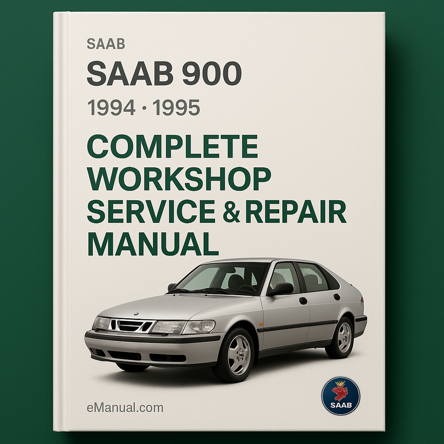Saab 900 Complete Workshop Service Repair Manual 1994 1995