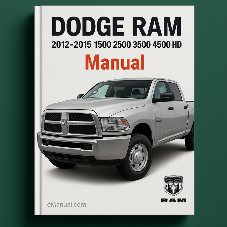 Dodge Ram 2012-2015 1500 2500 3500 4500 5500 HD Manual