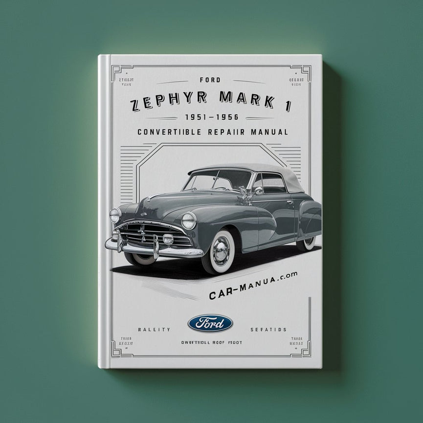 Ford Zephyr Mark 1 1951-1956 Cabriodach-Reparaturhandbuch