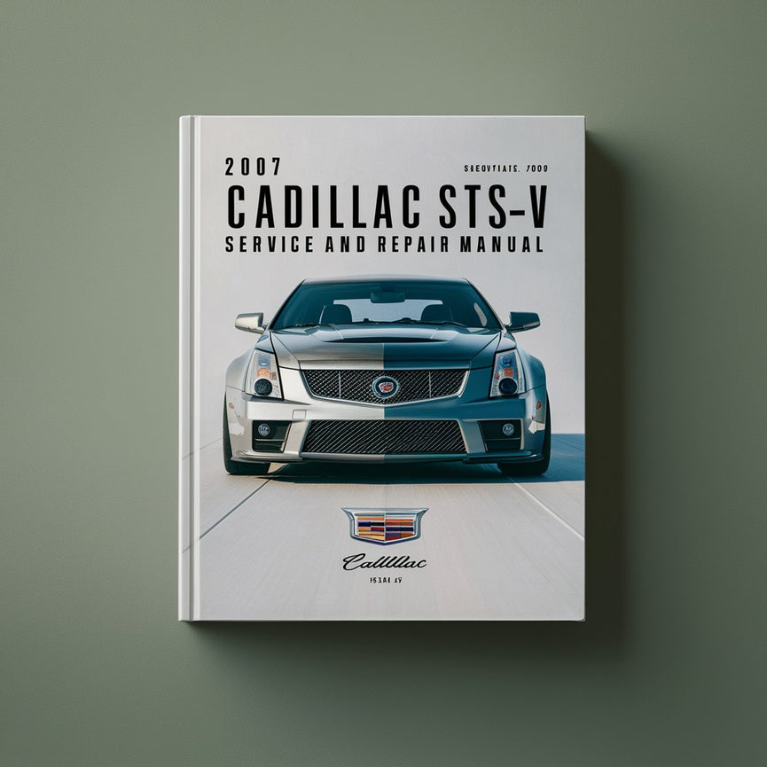 Manual de servicio y reparación del Cadillac STS-V 2007