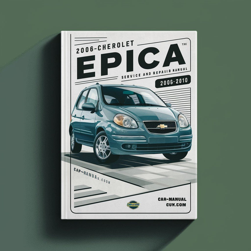 2006-2010 Chevrolet Epica Service- und Reparaturhandbuch