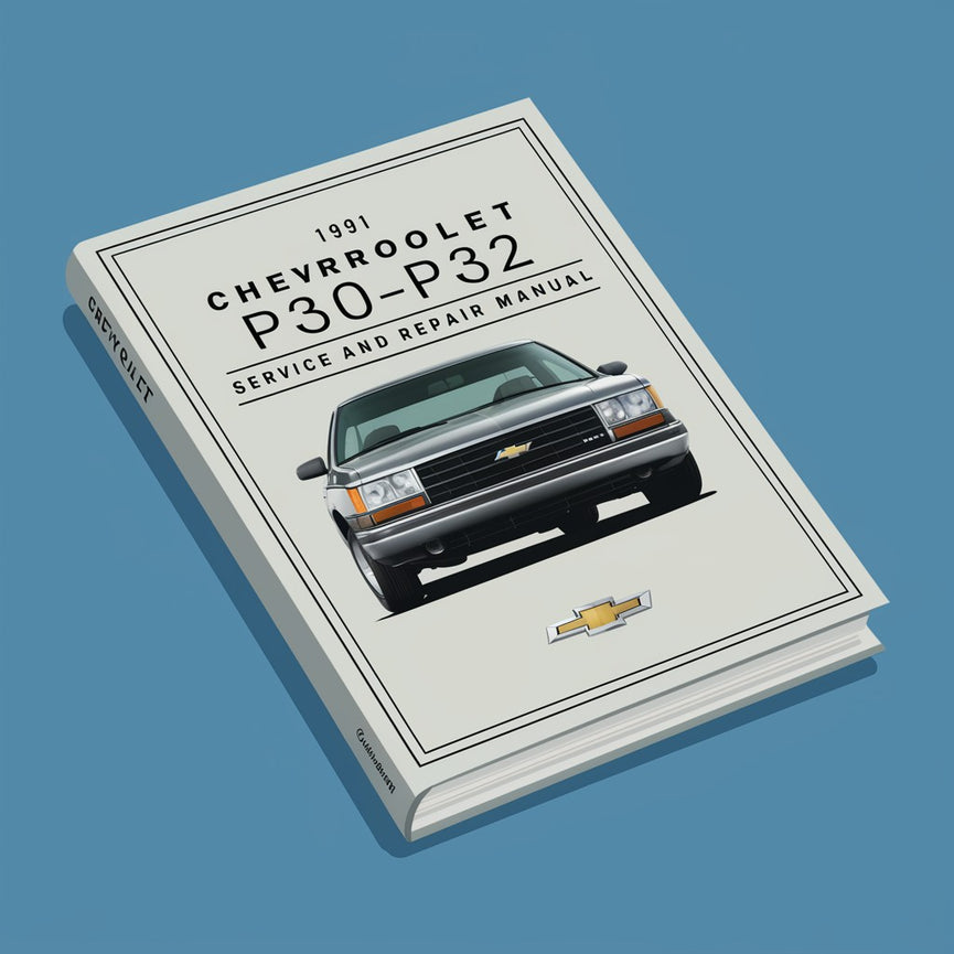 Manual de servicio y reparación del Chevrolet P30-P32 1991