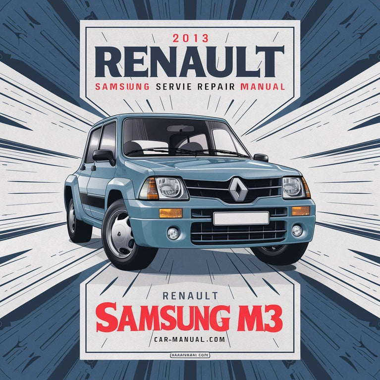 Manual de servicio y reparación del Renault SAMSUNG SM3 2013