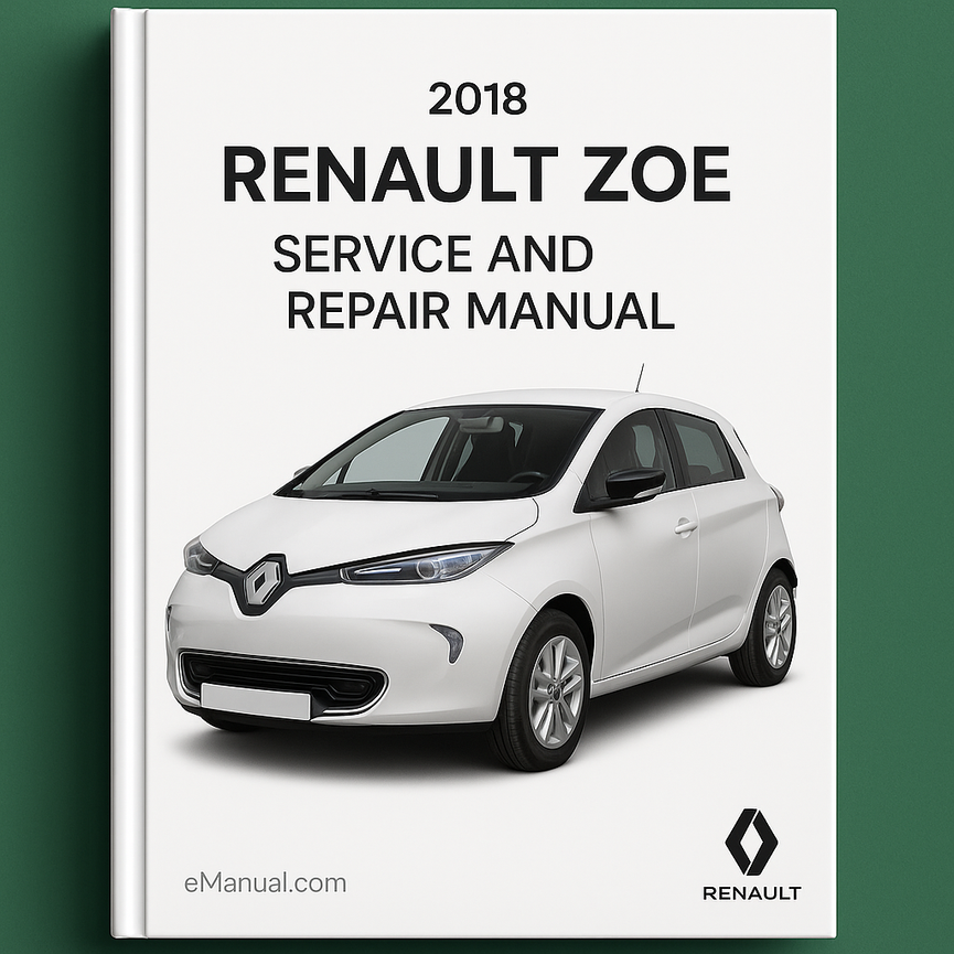 2018 Renault Zoe Service and Repair Manual