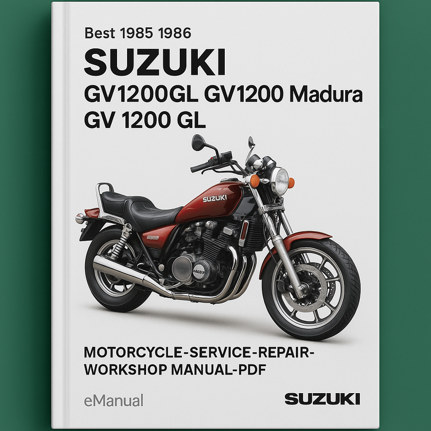 Best 1985 1986 Suzuki GV1200GL GV1200 Madura GV 1200 GL Motorcycle-Service-Repair-Workshop Manual-PDF
