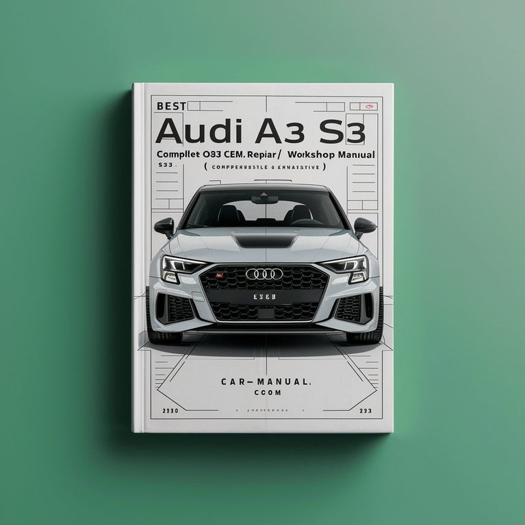 Best Audi A3 S3-Complete OEM Service/Repair/Workshop Manual-( COMPREHENSIVE & EXHAUSTIVE )-PDF