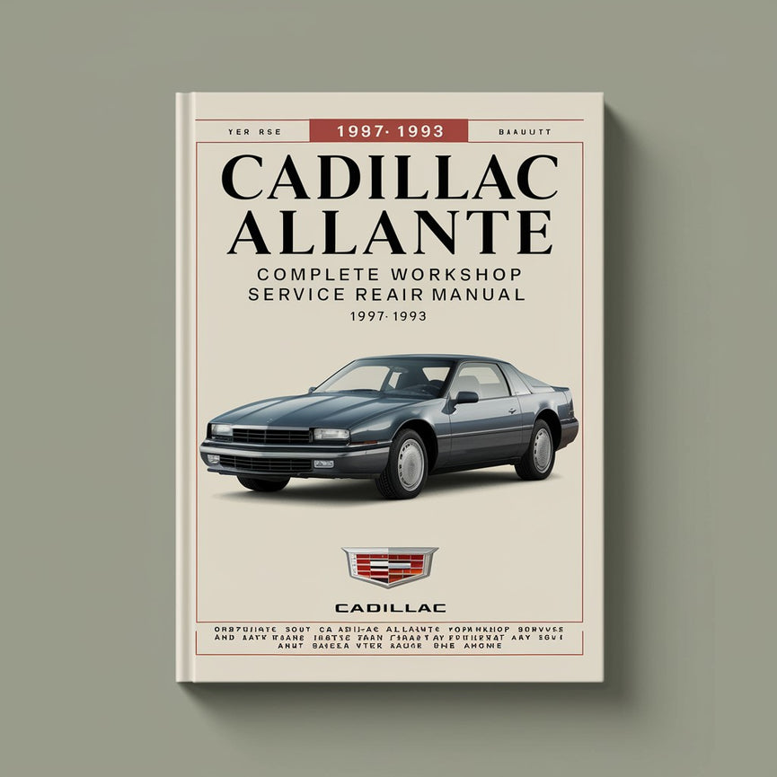 Manual completo de servicio y reparación del taller Cadillac Allante 1987 1988 1989 1990 1991 1992 1993