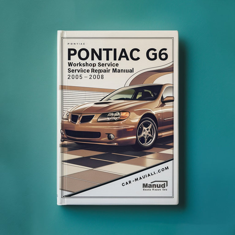 Pontiac G6 Werkstatt-Reparaturhandbuch 2005-2008