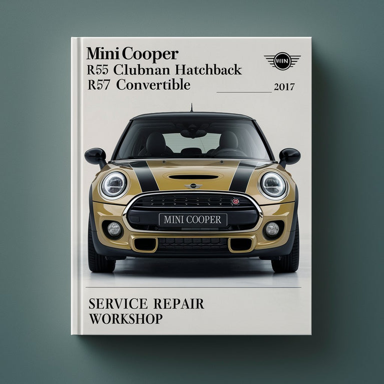 Manual de taller y servicio de reparación del Mini Cooper R55 Clubman Hatchback R57 Convertible 2012-2017