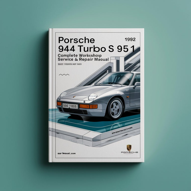 Porsche 944 944 S2 944 Turbo S 951 Complete Workshop Service Repair Manual 1982 1983 1984 1985 1986 1987 1988 1989 1990 1991