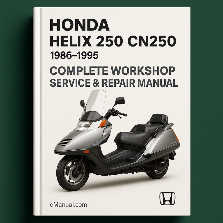 Honda Helix 250 CN250 Complete Workshop Service Repair Manual 1986 1987 1988 1989 1990 1991 1992 1993 1994 1995
