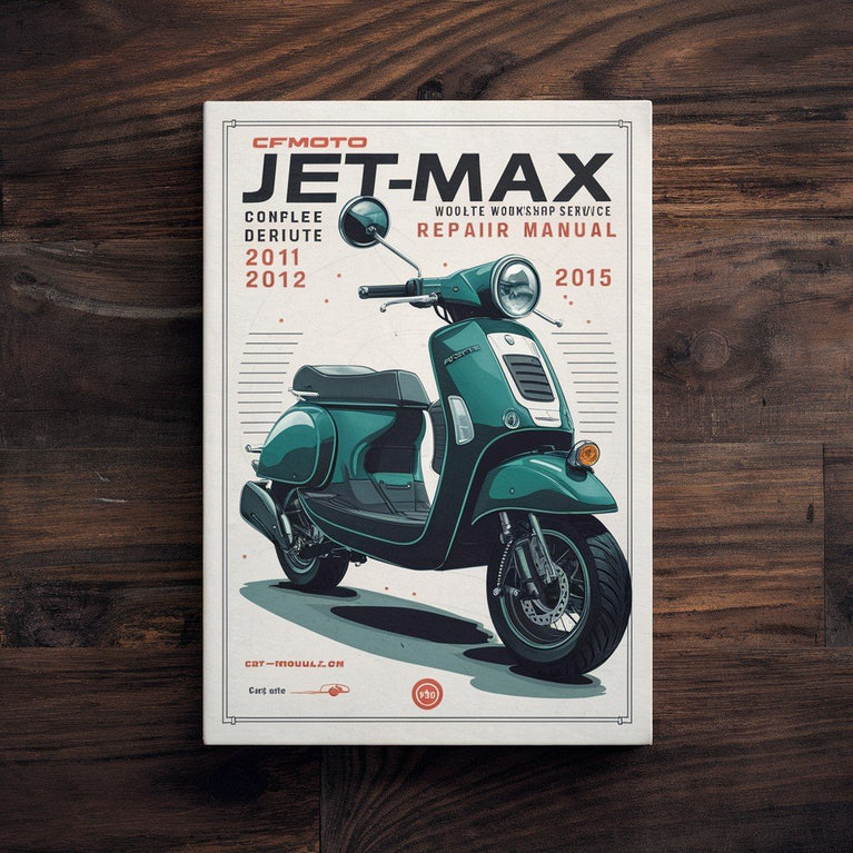 Manual completo de reparación y servicio de taller del scooter CFMOTO JetMax CF250T-6A 2010 2011 2012 2013 2014 2015