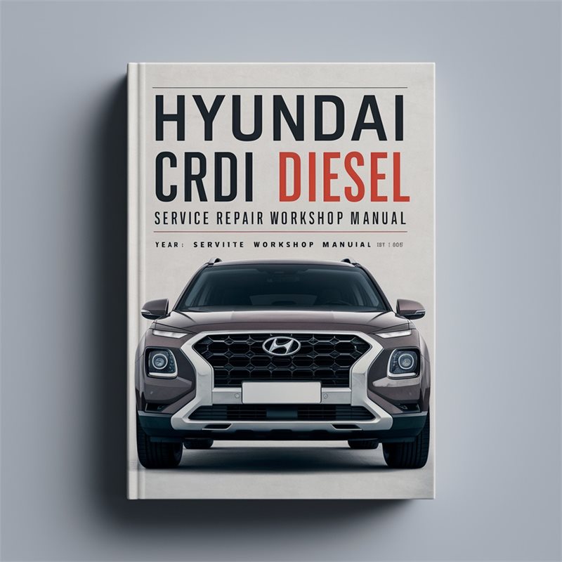 Hyundai Crdi D4FA Diesel Engine Service Repair Workshop Manual PDF