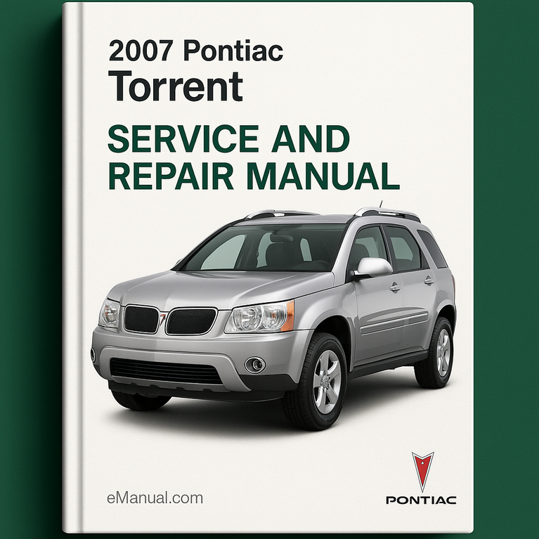 2007 Pontiac Torrent Service and Repair Manual