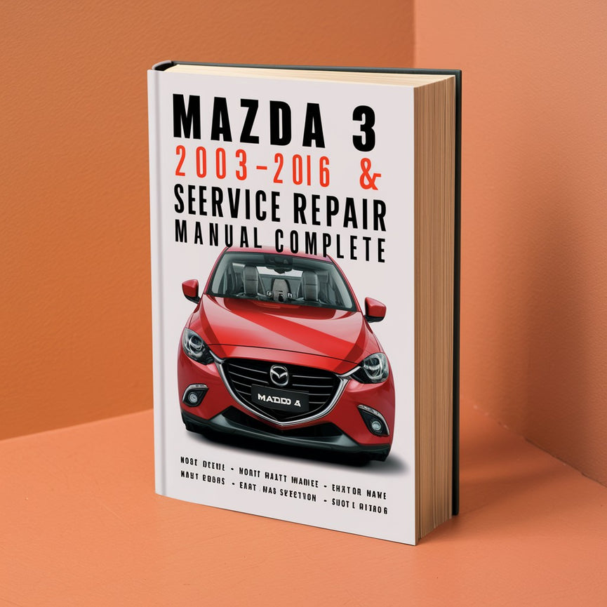 Manual de taller, reparación y servicio completo del Mazda 3 2003-2016