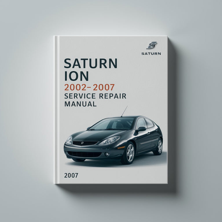 Manual de servicio y reparación del Saturn Ion 2002-2007