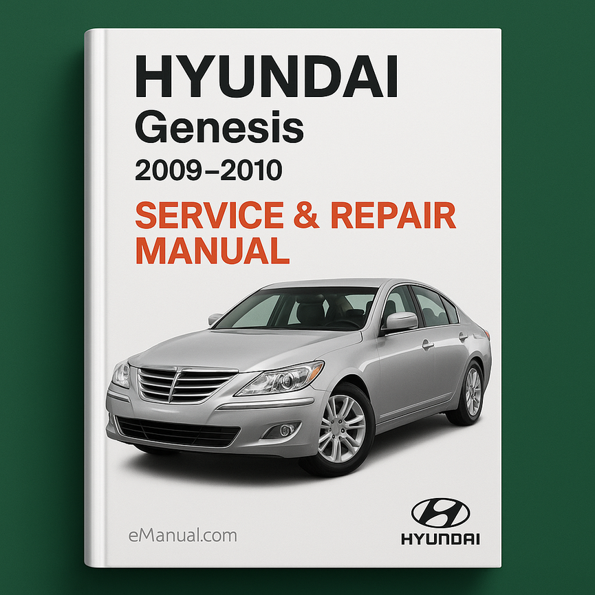 Hyundai Genesis Service Repair Manual 2009-2010