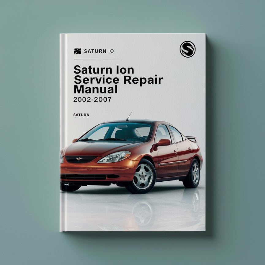 Manual de servicio y reparación del Saturn Ion 2002-2007