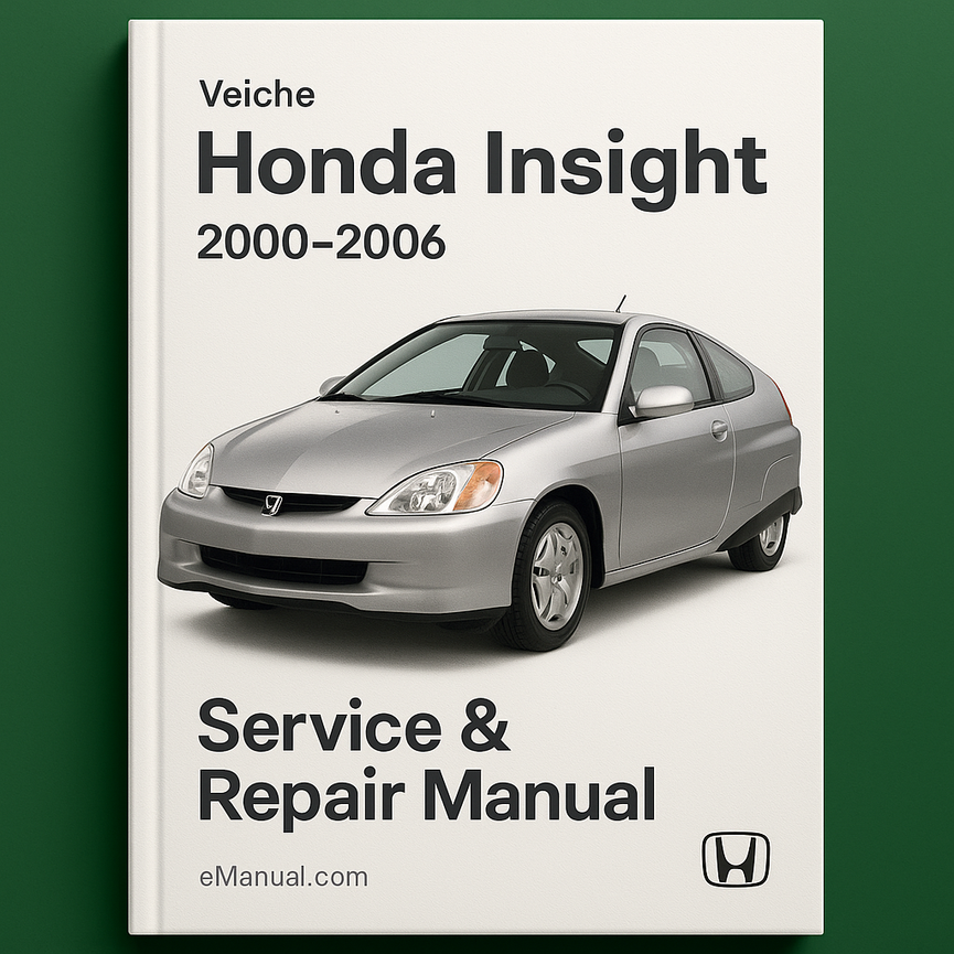 Honda Insight Service Repair Manual 2000-2006