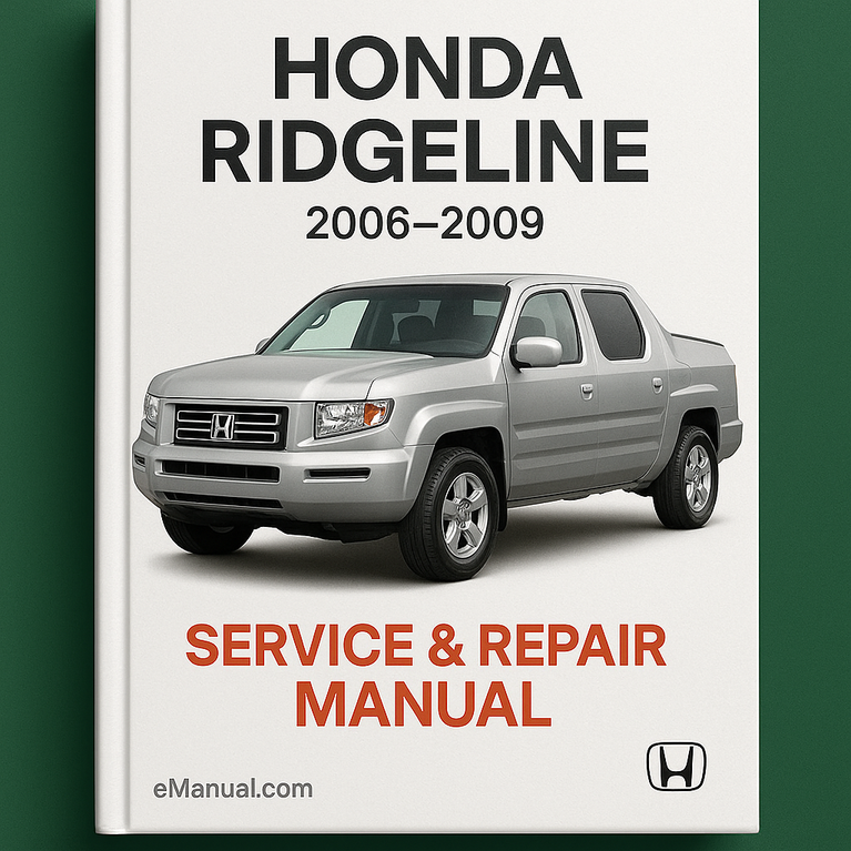 Honda Ridgeline Service Repair Manual 2006-2009