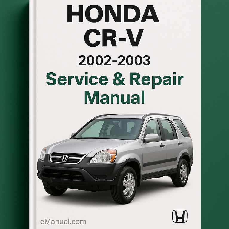 Honda CR-V Service Repair Manual 2002-2003