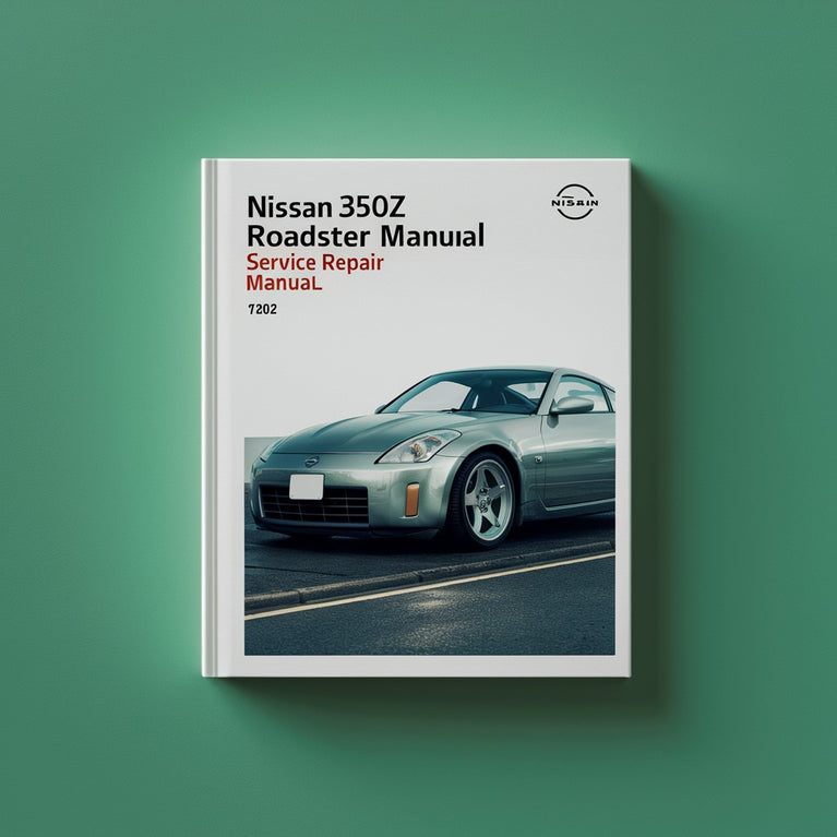 Manual de servicio y reparación del Nissan 350Z Roadster