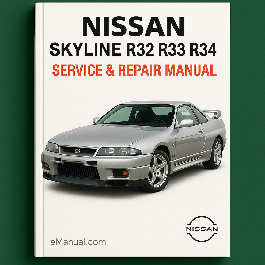 Nissan Skyline R32 R33 R34 Service Repair Manual