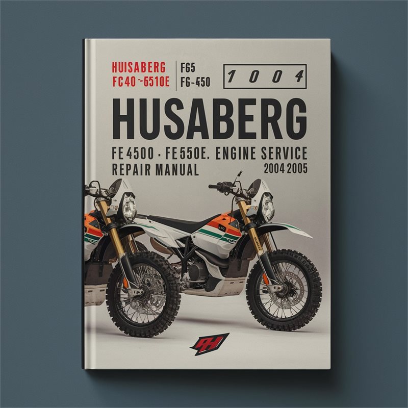2004-2005 Husaberg FC450 FC550 FE450 FE501 FE550 FE650E FSS450E FS650E Engine Service Repair Workshop Manual PDF