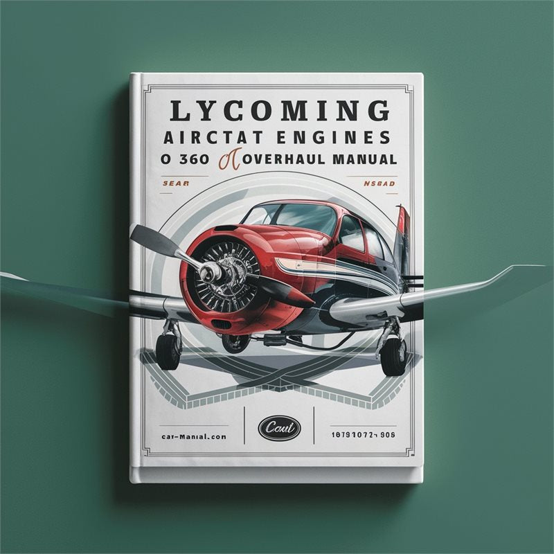 Lycoming O 360 Series Aircraft Engines 540 Service Repair Workshop Manual PDF