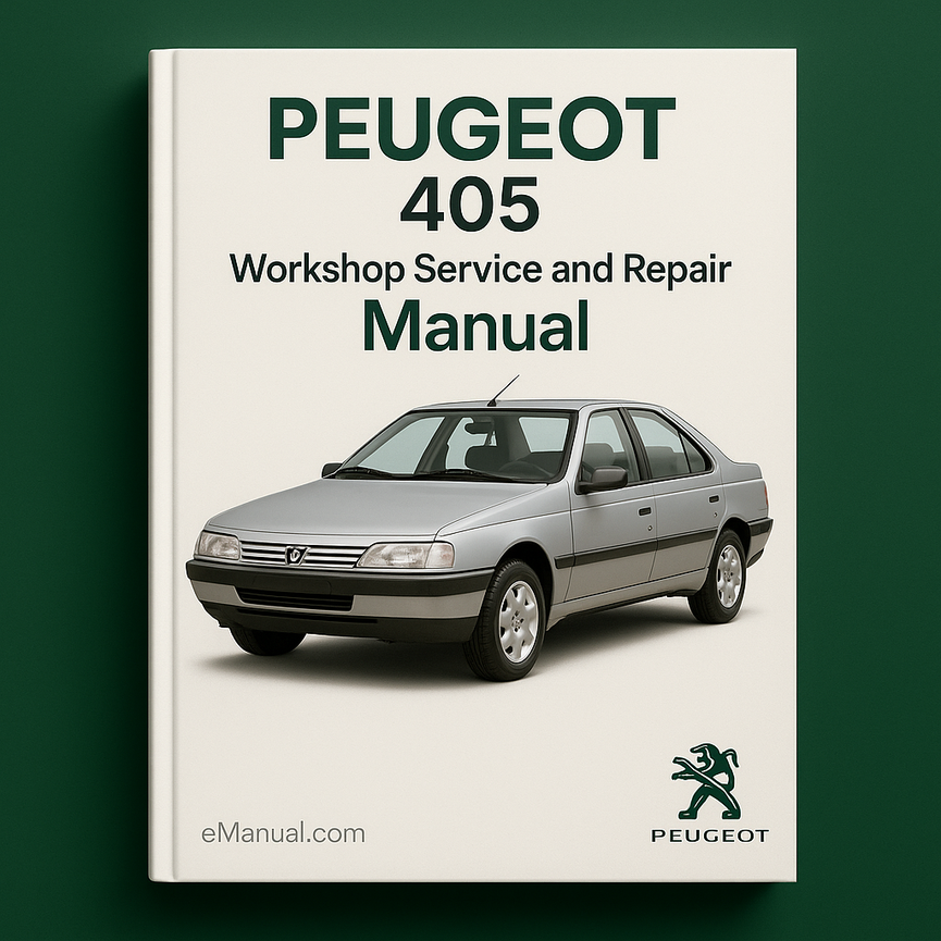 Peugeot 405 Workshop Service and Repair Manual