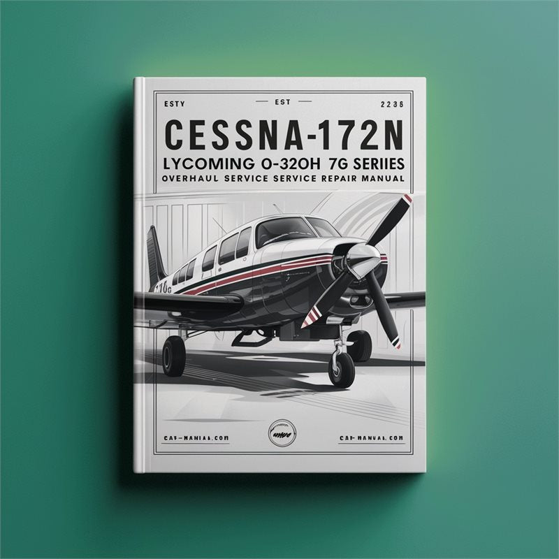Lycoming 76 Series Cessna172n 0-320H Service Repair Workshop Manual PDF
