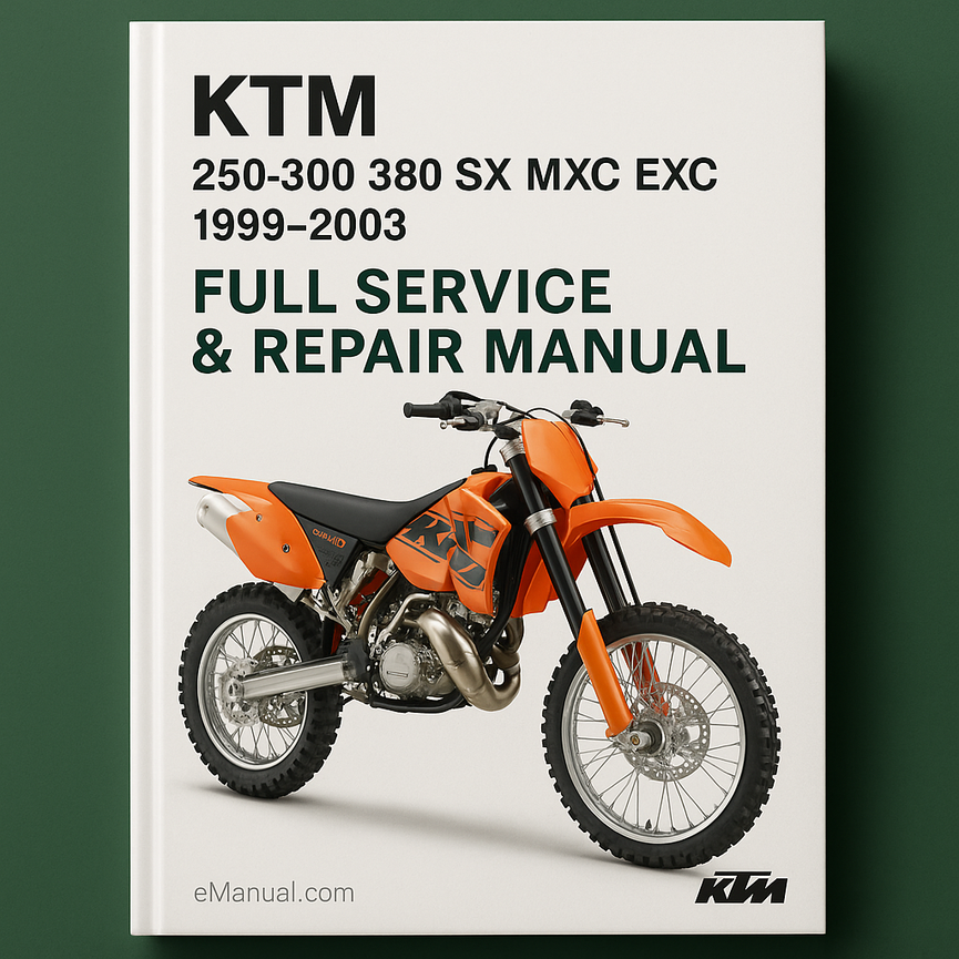 KTM 250 300 380 SX MXC EXC 1999-2003 Full Service Repair Manual
