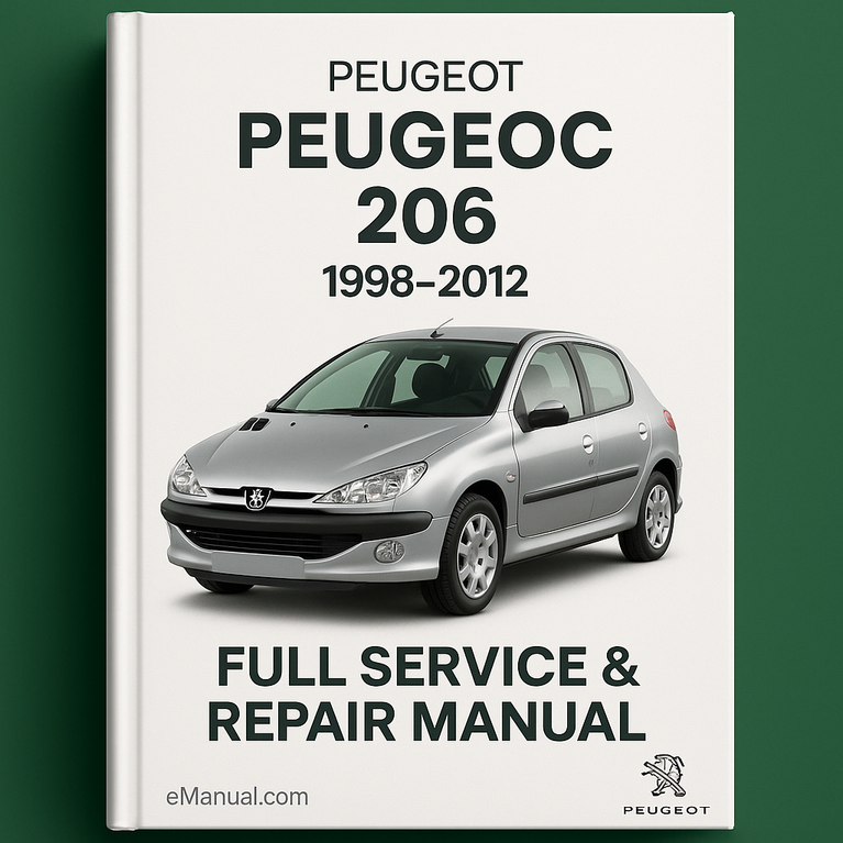 Peugeot 206 1998-2012 Full Service & Repair Manual
