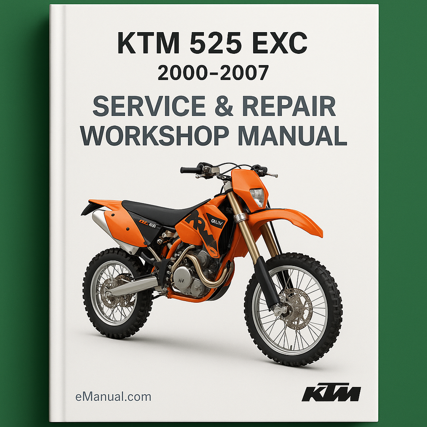 KTM 525 EXC 2000-2007 Service Repair Workshop Manual