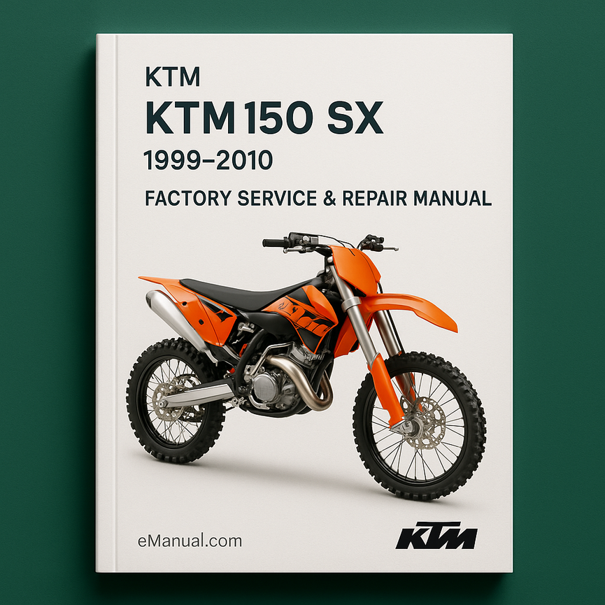 KTM 150 SX 1999-2010 Factory Service Repair Manual