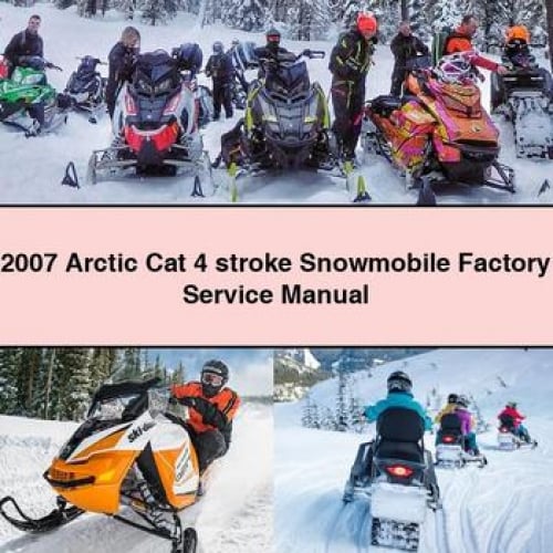 2007 Arctic Cat 4 stroke Snowmobile Factory Service Manual PDF Download