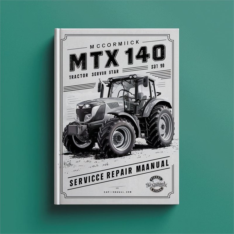 Mccormick MTX140 MTX 140 Tractor Service Repair Workshop Manual PDF