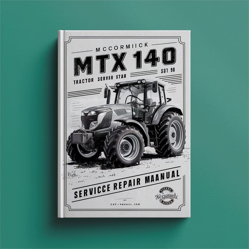 Mccormick MTX140 MTX 140 Tractor Service Repair Workshop Manual PDF